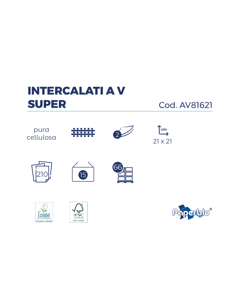 ASCIUGAMANI A V 210PZ 15CF